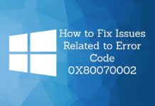 Cómo solucionar el código de error 0X80070002